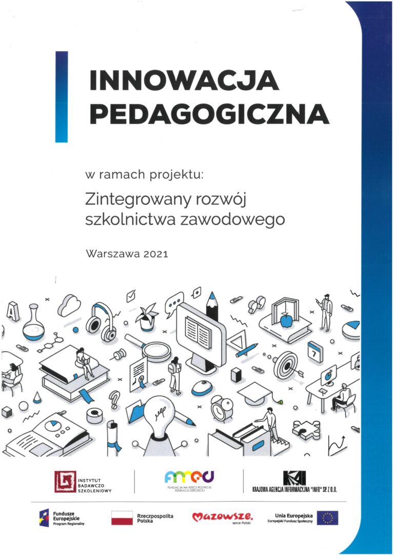 Read more about the article Projekt „Zintegrowany rozwój szkolnictwa zawodowego”