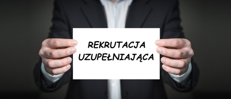 Read more about the article Rekrutacja uzupełniająca