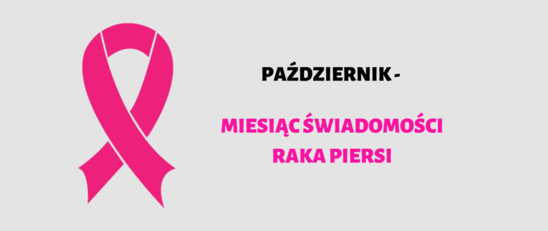 Miesiąc Świadomości Raka Piersi